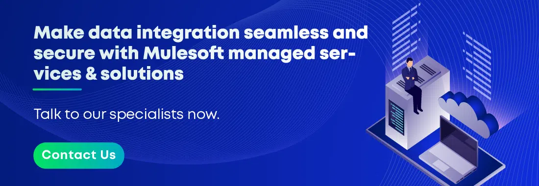 Contact us for Mulesoft Data Integration Services and Solutions